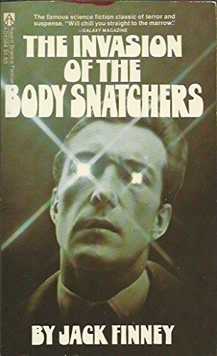 The Invasion of the Body Snatchers