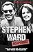 [Stephen Ward: Scapegoat] [By: Thompson, Douglas] [March, 2014]