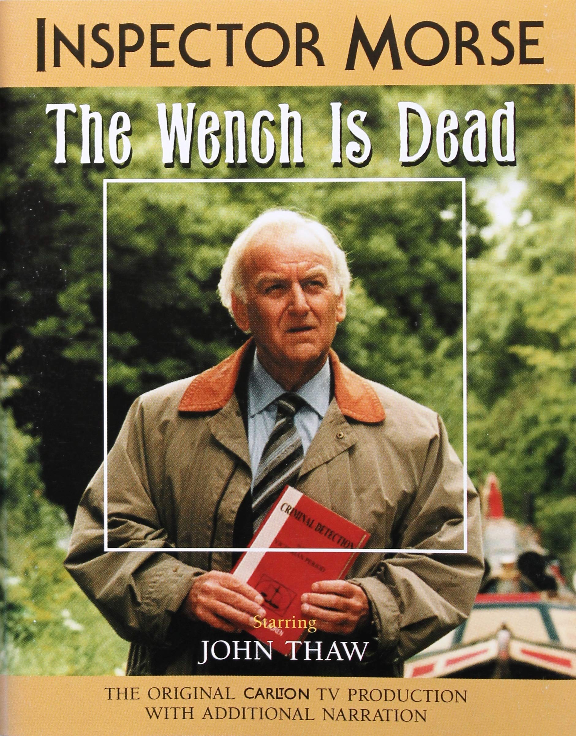 The Wench Is Dead