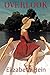 By Elizabeth Hein Overlook (1st Frist Edition) [Paperback]