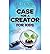 Case for a Creator for Kids