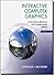 Interactive Computer Graphics: A Top-Down Approach with Shader-Based OpenGL (6th Edition) by Angel, Edward, Shreiner, Dave (2011) Hardcover