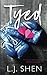 Tyed (California Love) (Volume 1) by L J Shen by L.J. Shen
