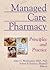 Managed Care Pharmacy: Principles and Practice