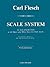 Scale System : Scale Exercises in All Major and Minor Keys for Daily Study by Carl Flesch (1970) Paperback
