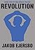 Revolution (The Africa Trilogy) by Jakob Ejersbo (2012-08-30)