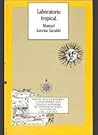 Laboratorio Tropical: La Expedición De Límites Al Orinoco, 1750 1767