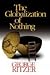 Globalization of Nothing