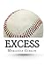 Excess by Maranda Gibson (2012-12-25)