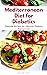 Mediterranean Diet for Diab...
