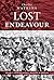 Lost Endeavour: A survivor's account of the ill-fated Gallipoli Campaign