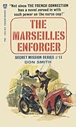 The Marseilles Enforcer
