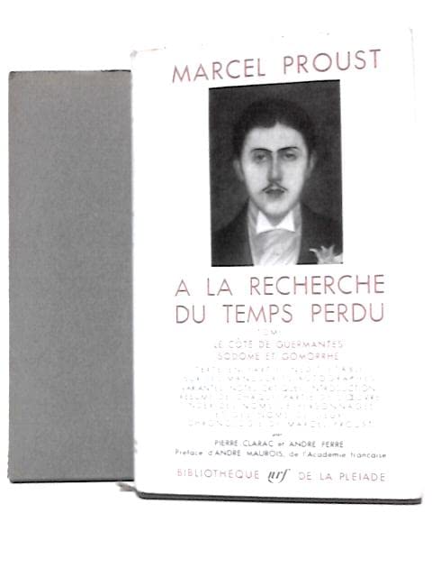 A la Recherche du Temps Perdu (Volume II, De La Pleiade Bibliotheque, series)
