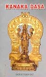 Kanaka Dasa: Phil...