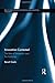 Innovation Contested: The Idea of Innovation Over the Centuries (Routledge Studies in Social and Political Thought) by Beno??t Godin (2015-01-22)
