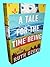 Rare Antique A Tale For The Time Being Ruth Ozeki Advance 1st Edition Proof First Printing [Paperback] Ruth Ozeki
