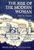 Rise of the Modern Woman (Problems in Civilization)