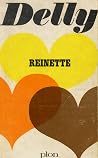Reinette / Delly ...