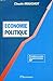 Economie politique: Premiers cycles, grandes écoles, IEP