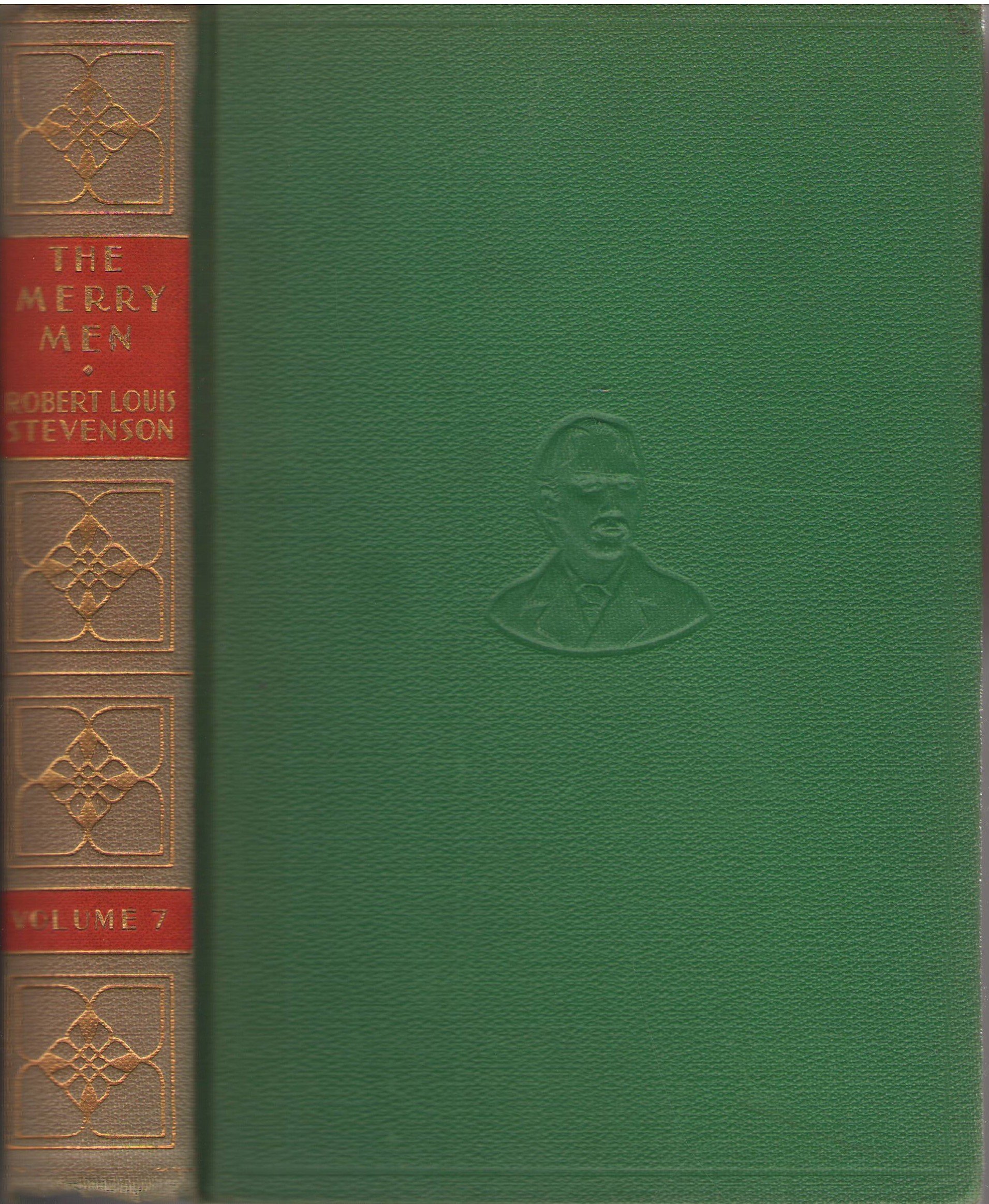 The Merry Men : The Works of Robert Louis Stevenson, Volume 7