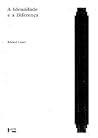 A identidade e a diferença: Raízes históricas das teorias estruturais da narrativa (Acadêmica) (Portuguese Edition) A identidade e a diferença: Raízes históricas das teorias estruturais da narrativa (Acadêmica) (Portuguese Edition)