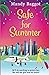 Safe for Summer