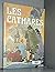 Les Cathares