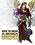 How to Draw & Design Steampunk Supersize TP by Rod Espinosa (2012-02-28)