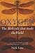 Oxygen: The Molecule That Made the World