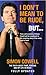 I Don't Mean To Be Rude, But...: The Truth about Fame, Fortune and My Life in Music by Simon Cowell (29-Apr-2004) Paperback