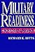 Military Readiness: Concepts, Choices, Consequences
