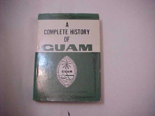 A Complete History of Guam (Hardcover)