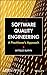 Software Quality Engineering: A Practitioner's Approach
