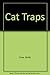 Cat Traps