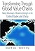 Transformation Through Global Value Chains: Taking Advantage of Business Synergies in the United States and China (Stanford Business Books) by Behnam N. Tabrizi (2007-05-15)