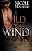 Wild Texas Wind by Nicole McCaffrey (2010-05-19)