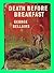 Collectible George Bellairs DEATH BEFORE BREAKFAST British Hardcover DJ Mystery Littlejohn