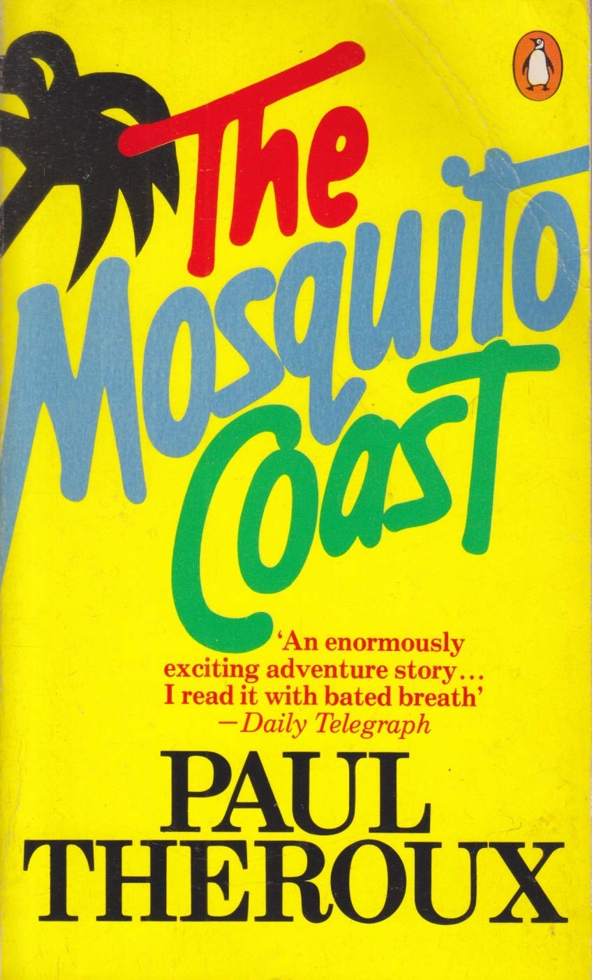 The Mosquito Coast