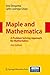 Maple and Mathematica: A Problem Solving Approach for Mathematics by Inna K. Shingareva (2009-09-29)
