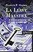 La llave maestra (Biblioteca del Secreto) (Spanish Edition) by Charles F. Haanel (2007-04-01)