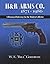 By W.E. "Bill" Goforth H & R Arms Co. 1871-1986 (1st First Edition) [Hardcover]