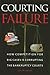 Courting Failure: How Competition for Big Cases Is Corrupting the Bankruptcy Courts by Lynn LoPucki (2006-02-14)