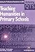 Teaching Humanities in Primary Schools (Achieving QTS Series) by Bermingham, Susan, Bowen, Paul, McCreery, Elaine, Hoodless, (2003) Paperback