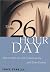 The 26-Hour Day: How to Gai...
