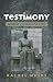 [ Testimony By ( Author ) Mar-2015 Paperback by Rachel Muers