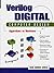 Verilog Digital Computer Design: Algorithms Into Hardware by Mark Arnold (1998-07-09)