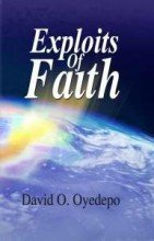 The Exploits of Faith (Unknown Binding)