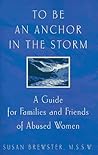 To Be an Anchor in the Storm by Susan Brewster (September 23,1997)