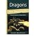[Dragons for Beginners: Ancient Creatures in a Modern World] (By: Shawn Mackenzie) [published: November, 2012]