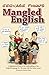 Mangled English